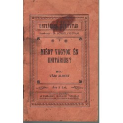 Miért vagyok én unitárius?