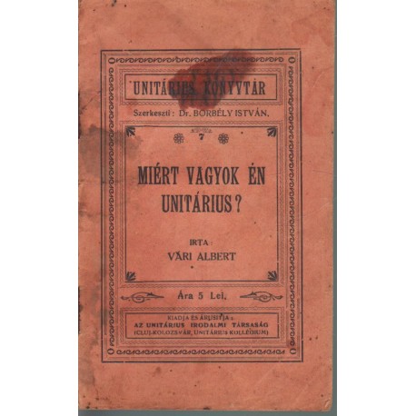 Miért vagyok én unitárius?