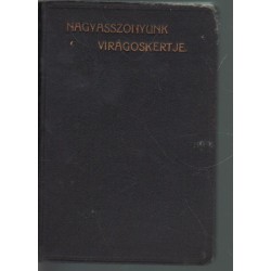 Nagyasszonyunk virágoskertje