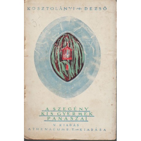 A szegény kisgyermek panaszai