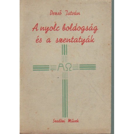 A nyolc boldogság és a szentatyák