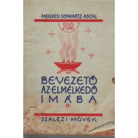 Bevezető az elmélkedő imába II. rész