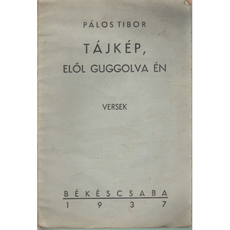 Tájkép, elől guggolva én