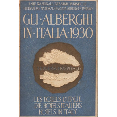 Gli Alberghi in Italia 1930