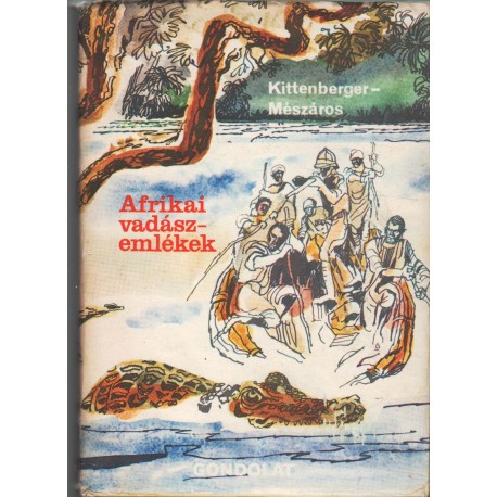 Afrikai vadászemlékek