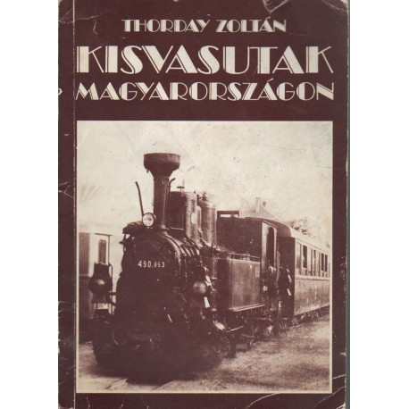 Kisvasutak Magyarországon