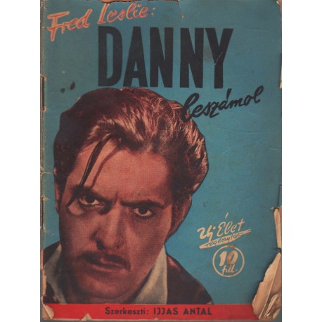 Danny leszámol