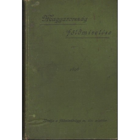 Magyarország földmívelése 1896.