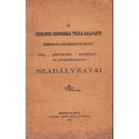 A Szolnok-Csongrád Tisza Balparti Ármentesítő és Belvizszab. Társulat Alapszabályzata
