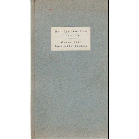 Az ifjú Goethe 1749-1776