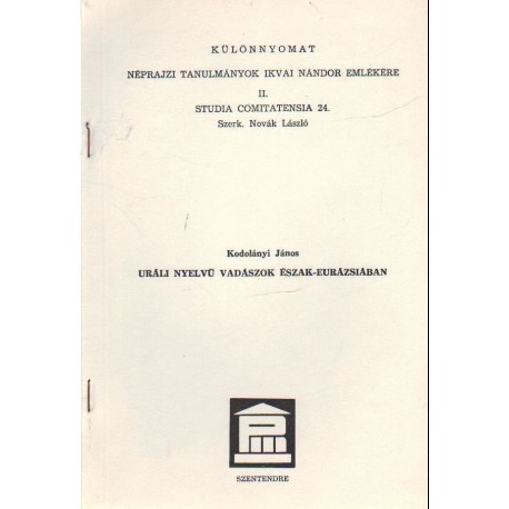 Uráli nyelvű vadászok Észak-Eurázsiában