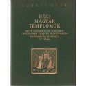 Régi magyar templomok