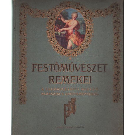 A festőművészet remekei