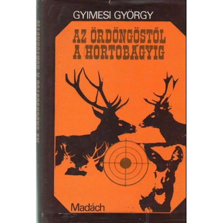 Az Ördöngöstől a Hortobágyig