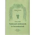 Vadászati módszerek és berendezések