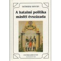 A hatalmi politika másfél évszázada 1789-1939