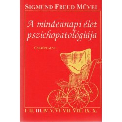 A mindennapi élet pszichopatológiája