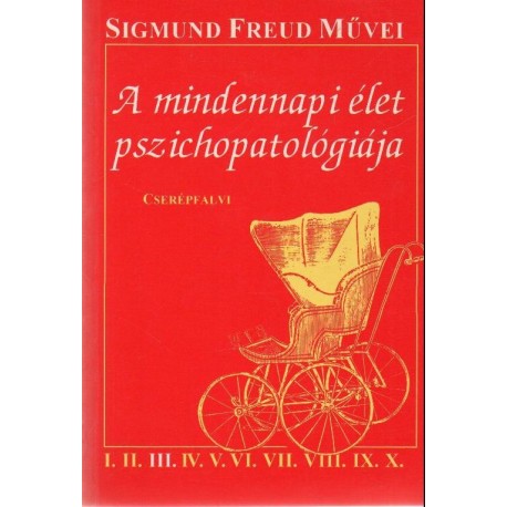 A mindennapi élet pszichopatológiája