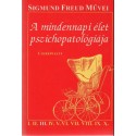 A mindennapi élet pszichopatológiája