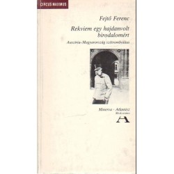 Rekviem egy hajdanvolt birodalomért