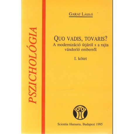 Quo vadis, tovaris? I-II. kötet