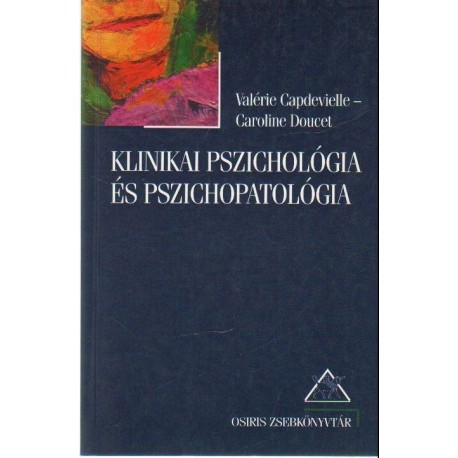 Klinikai pszichológia és pszichopatológia