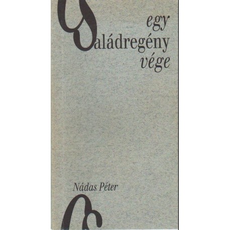 Egy családregény vége