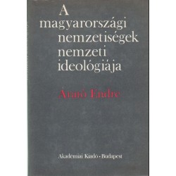 A magyarországi nemzetiségek nemzeti ideológiája
