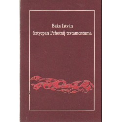 Sztyepan Pehotnij testamentuma