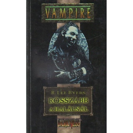 Rosszabb a halálnál