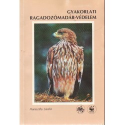 Gyakorlati ragadozómadár-védelem