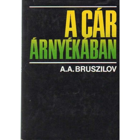 A cár árnyékában