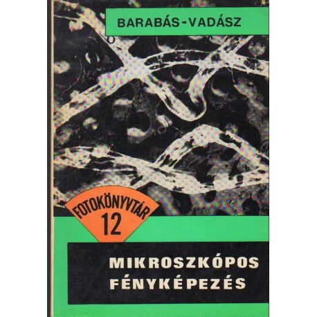 Mikroszkópos fényképezés