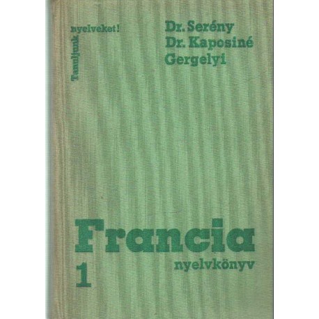 Francia nyelvkönyv 1.