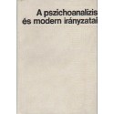 A pszichoanalízis és modern irányzatai