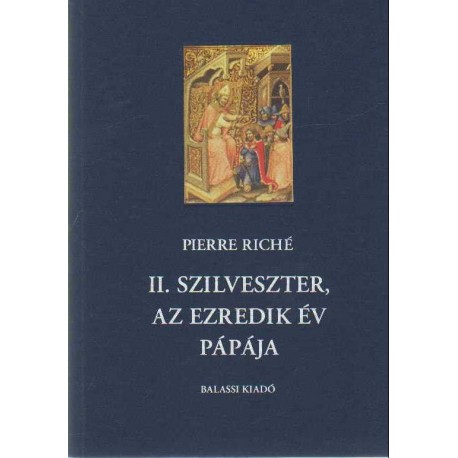 II. Szilveszter, az ezredik év pápája