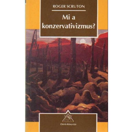 Mi a konzervativizmus?