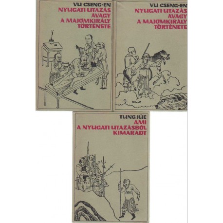 Nyugati utazás avagy a majomkirály története I-III. kötet