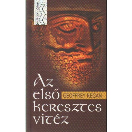 Az első keresztes vitéz