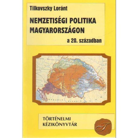 Nemzetiségi politika Magyarországon a 20. században