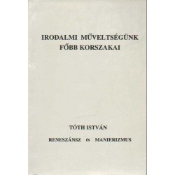 Irodalmi műveltségünk főbb korszakai