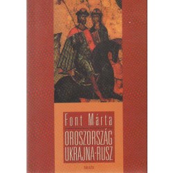 Oroszország, Ukrajna, Rusz