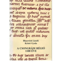 A csongrádi régió 1100 éve