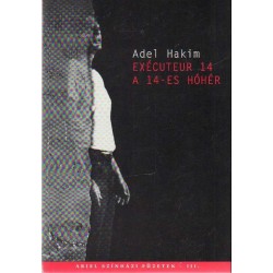 Exécuteur 14 - A 14-es hóhér