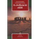 A civilizáció előtt