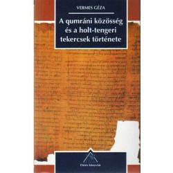 A qumráni közösség és a holt-tengeri tekercsek története