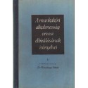 A munkakör alkalmasság orvosi elbírálásának irányelvei I-IV. kötet