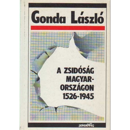 A zsidóság Magyarországon 1526-1945