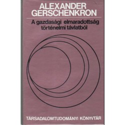 A gazdasági elmaradottság történelmi távlatból