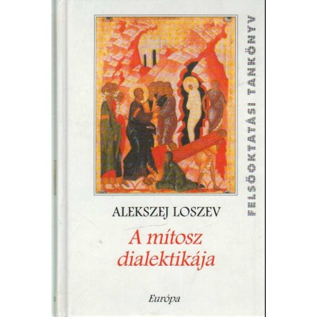 A mítosz dialektikája